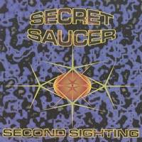 Secret Saucer : Second Sighting